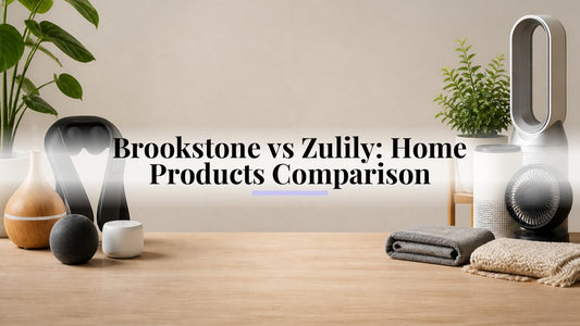 Brookstone vs Zulily: Home Products Comparison
